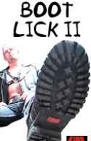 #205 Boot Lick II